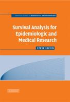 Survival Analysis for Epidemiologic and Medical Research 0521719372 Book Cover