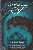 A Nightmare in Oz: Founded on and Continuing the Famous Oz Stories by L. Frank Baum 170284417X Book Cover