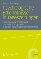 Psychologische Erkenntnisse in Tageszeitungen: Untersuchung Am Beispiel Der Selbsttotungsserie in Einem Franzosischen Unternehmen 3531198483 Book Cover