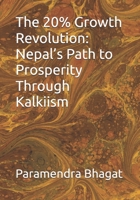 The 20% Growth Revolution: Nepal’s Path to Prosperity Through Kalkiism B0F9X5SQZP Book Cover