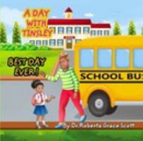 A Day With Tinsley 1006024379 Book Cover