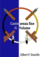 Canto senza fine II. Volume 1291400184 Book Cover