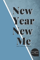 New Year New Me - mein 2 Minuten Tagebuch. Bullet Journal und Habit Tracker: Erfolgsjournal & Gewohnheitstagebuch | DIN A5 - 130 Seiten (German Edition) 1672741181 Book Cover