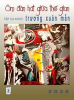 Ca Kh�c Trương Xu�n Mẫn (hard cover) 1087887909 Book Cover