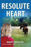 Resolute Heart 1942996047 Book Cover
