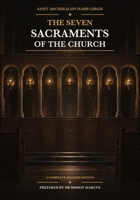 The Seven Sacraments of the Church 1923901222 Book Cover