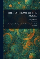 The Testimony of the Rocks 1023226723 Book Cover