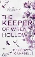 The Keeper of the Wren (Tales from Wren Hollow) B0GJX88D6C Book Cover