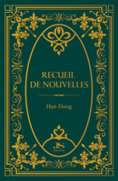 Recueil de nouvelles 1487812418 Book Cover