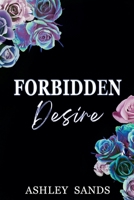 Forbidden Desire (Forbidden Romance) B0FSBN8TC9 Book Cover