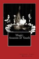 Magic: Assassin of Youth! 1979490449 Book Cover
