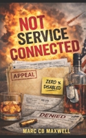 Not Service Connected B0GN54MNT1 Book Cover