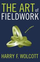 The Art of Fieldwork 0761991018 Book Cover