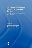 Gender Education and Equality in a Global Context: Conceptual Frameworks and Policy Perspectives 0415552052 Book Cover