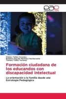 Formación ciudadana de los educandos con discapacidad intelectual (Spanish Edition) 6139432642 Book Cover