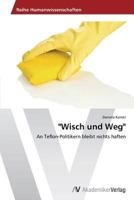 Wisch Und Weg 3639466039 Book Cover