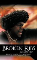 Broken Ribs in Every Pew 1456751247 Book Cover