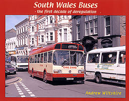 South Wales Buses: The First Decade of Deregulation 1902953576 Book Cover