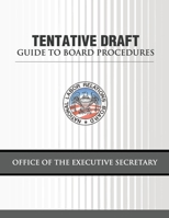 Tentative Draft: Guide to Board Procedures 1479320218 Book Cover