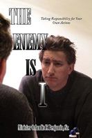 The Enemy Is I 1436394260 Book Cover