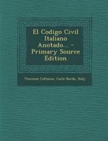 El Codigo Civil Italiano Anotado... 1271539942 Book Cover