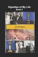 Vignettes of My Life: Book 2 B0B46VHN1H Book Cover