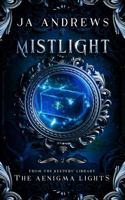 Mistlight (The Aenigma Lights) 1736232649 Book Cover