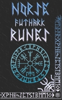 Norse Runes Handbook : Norse Elder Futhark Runes and Symbols Explained 1708205136 Book Cover