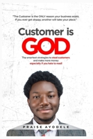 Customer is God B09WZ29CDB Book Cover
