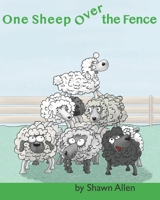 One Sheep Over the Fence B0F5SZG1R5 Book Cover