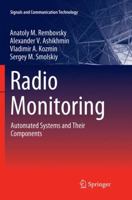 Radio Monitoring: Automated Systems and Their Components 3319742760 Book Cover