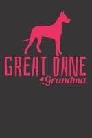 Notebook: College Ruled 6x9 120 Pages Great Dane Grandma Grandmother Grammy Dog Owner Mom Dad 1081969121 Book Cover