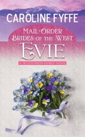 Mail-Order Brides of the West: Evie (McCutcheon) 0989702510 Book Cover