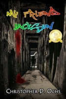 My Friend Jackson 0998172618 Book Cover