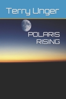 Polaris Rising B09HQ69CZP Book Cover