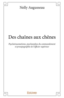 Des chaînes aux chênes (French Edition) 2414071338 Book Cover