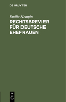 Rechtsbrevier f�r deutsche Ehefrauen 3112511735 Book Cover