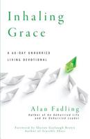 Inhaling Grace: A 60-Day Unhurried Living Devotional (Unhurried Living Devotionals) 1726041115 Book Cover