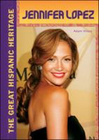 Jennifer Lopez (The Great Hispanic Heritage) 0791097242 Book Cover