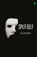 Split-self 9389671744 Book Cover