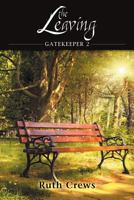 The Leaving 1602903328 Book Cover