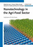 Nanotechnology in the Agri-Food Sector: Implications for the Future 3527330607 Book Cover