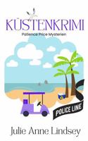Küstenkrimi: Patience Price Mysterien (German Edition) 1954878478 Book Cover