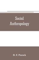 Social anthropology 9353706378 Book Cover