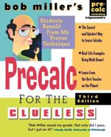 Bob Miller's Calc for the Clueless: Precalculus (Schaum's Mathematical Helpers)