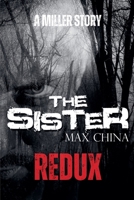 The Sister Redux - A Miller Story B0F2XCJVHN Book Cover