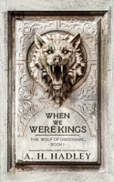 When We Were Kings B0F3X6HLWL Book Cover