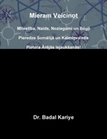 Mieram Veicinot (Latvian Edition) 132970326X Book Cover