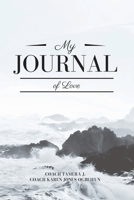 My Journal Of Love 1300156651 Book Cover