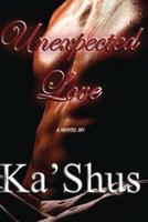 Unexpected Love 097918763X Book Cover